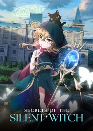 Silent Witch: Chinmoku no Majo no Kakushigoto